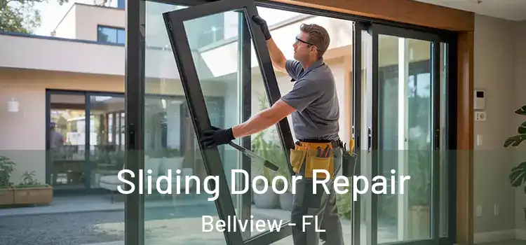 Sliding Door Repair Bellview - FL