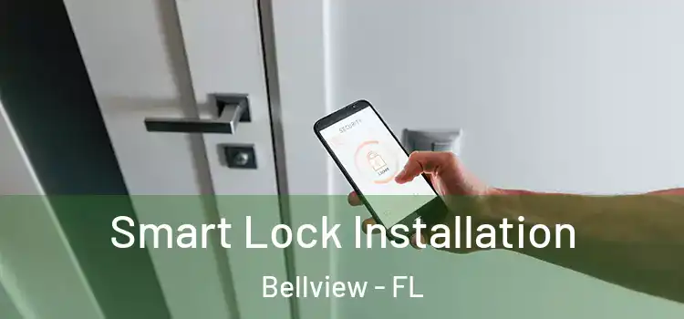 Smart Lock Installation Bellview - FL